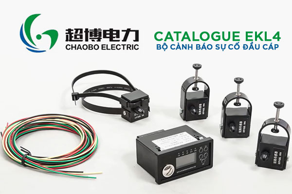 Catalogue Báo Sự Cố Đầu Cáp EKL4 Chaobo/ Trung Quốc