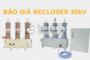 Báo giá Máy cắt Recloser 35kV