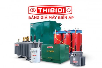 Bảng Giá Máy Biến Áp THIBIDI Mới Nhất - CK Cao