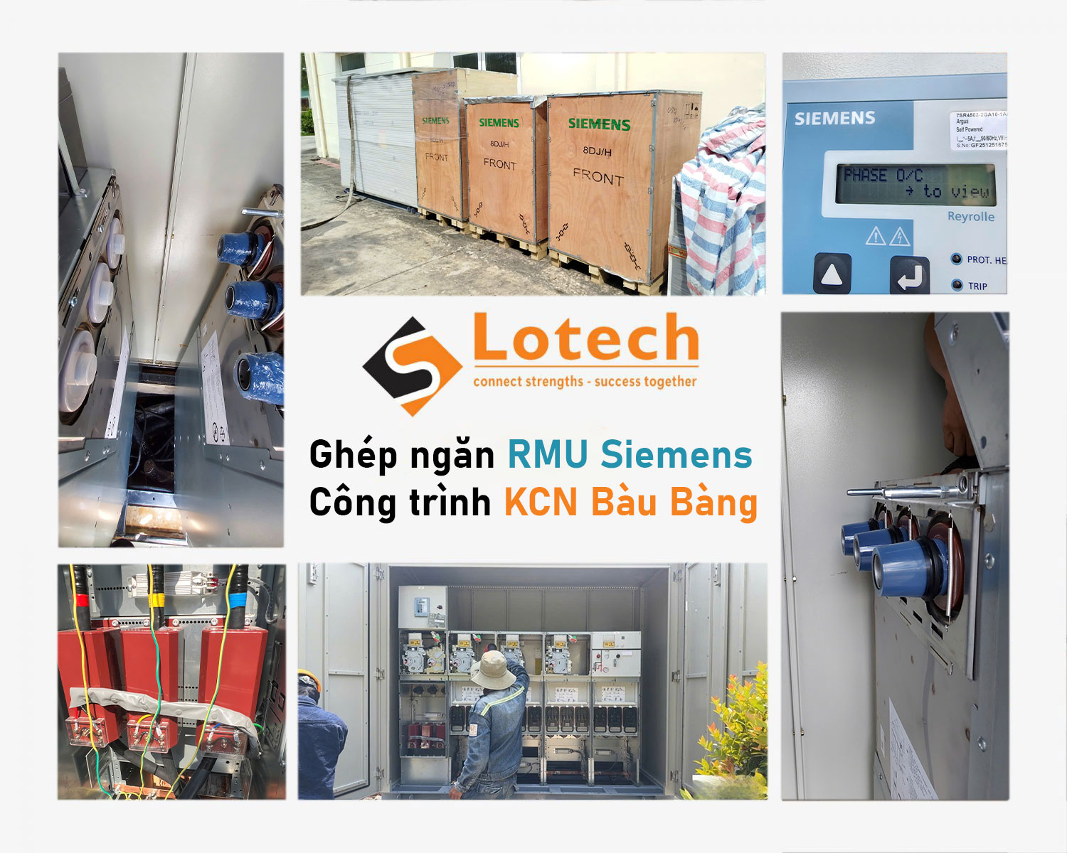 Lotech ghép ngăn tủ RMU Siemens 8DJH L=TT=TT dự án KCN Bàu Bàng